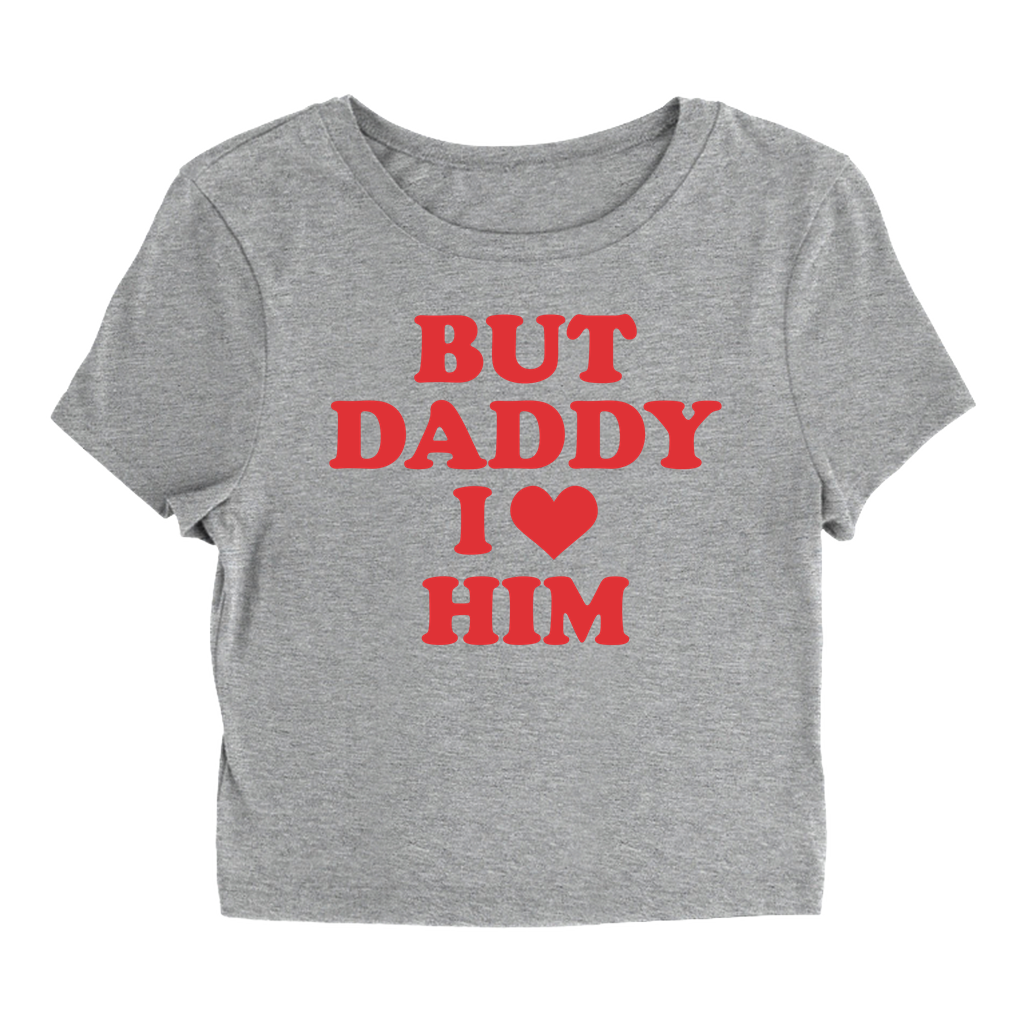 But Daddy - Baby Tee