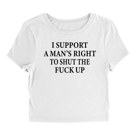 Man's Right - Baby Tee