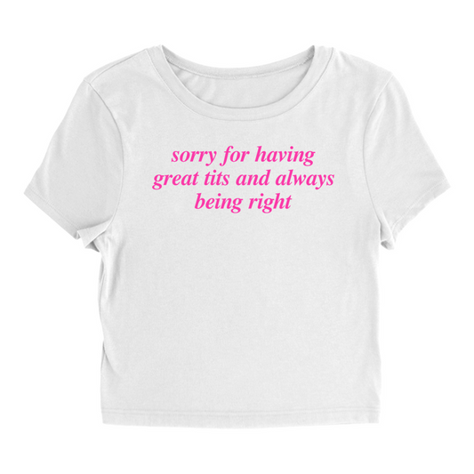 Always Right - Baby Tee