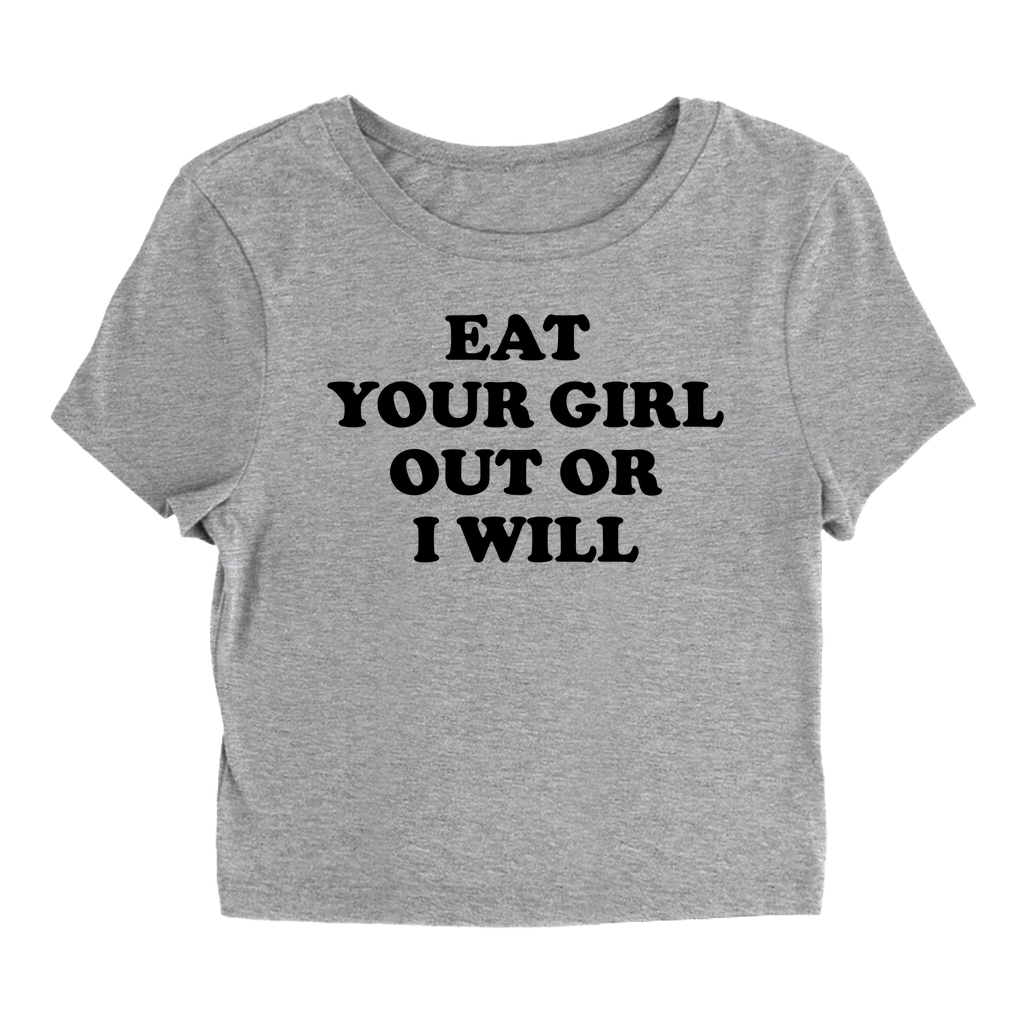 Or I Will - Baby Tee