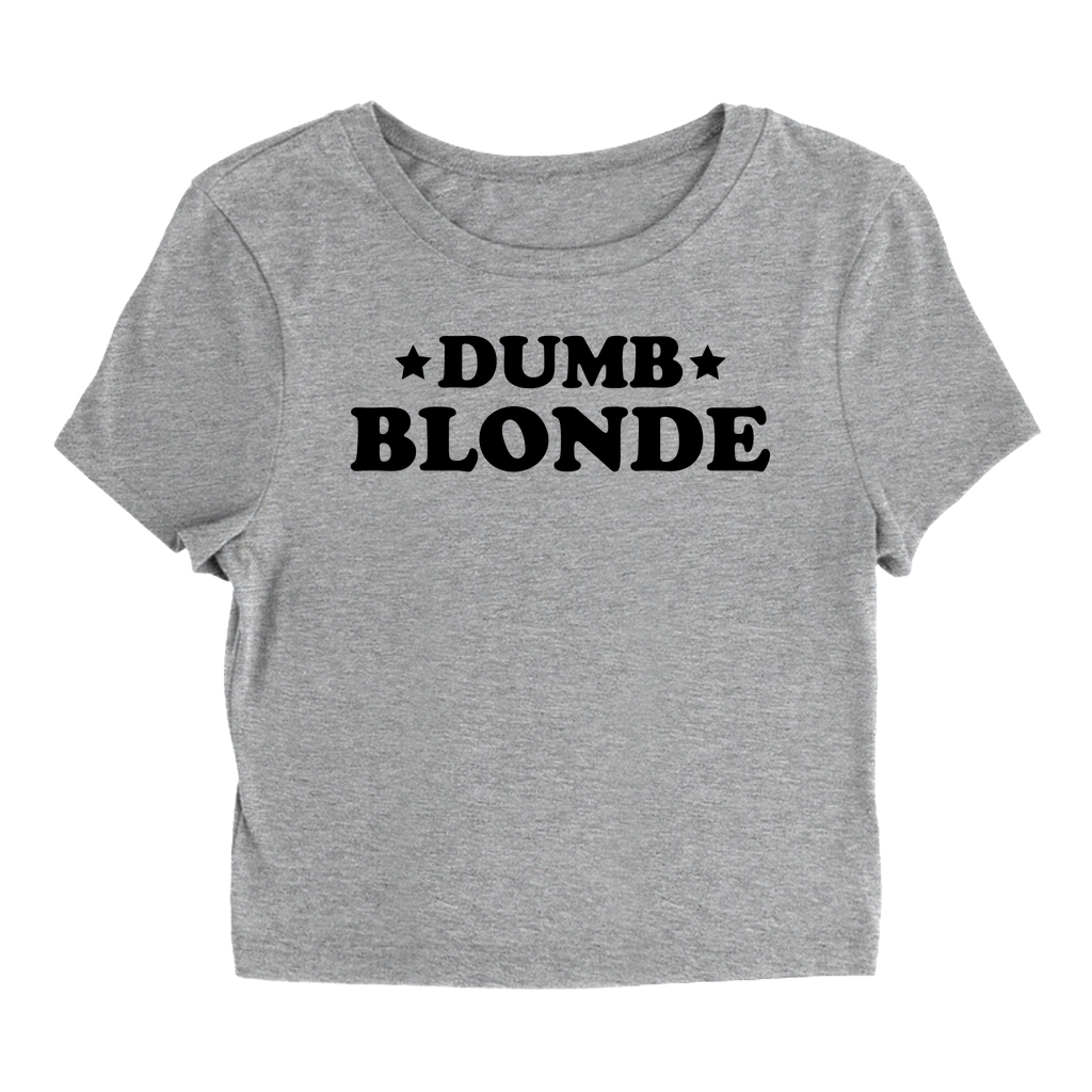 Dumb Blonde - Baby Tee