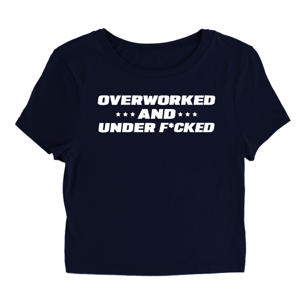 Overworked - Baby Tee