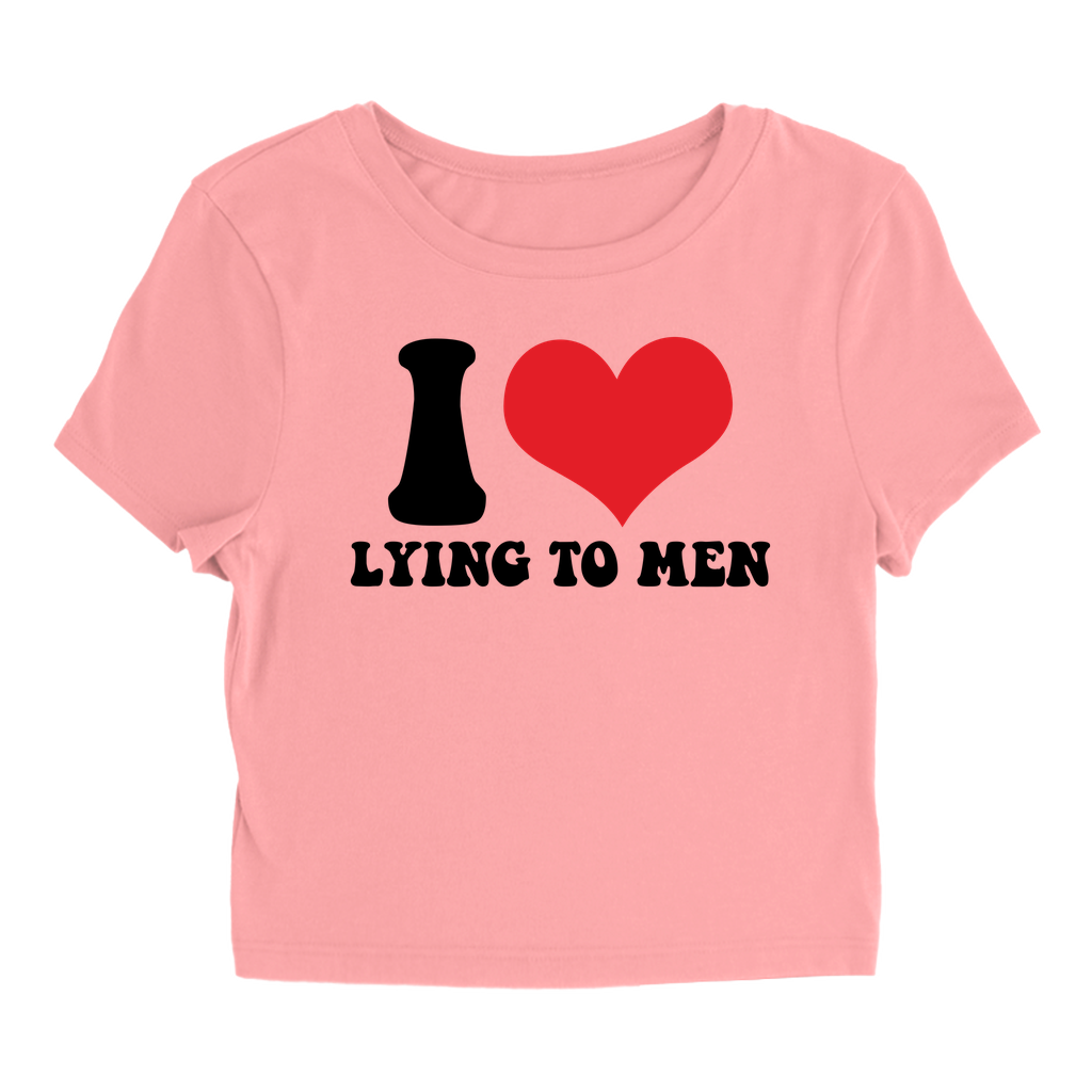 Lying To Men - Baby Tee